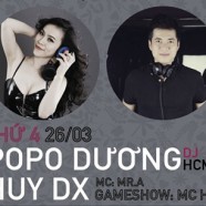 LADIES NIGHT - DJ DƯƠNG POPO & DJ HUY DX